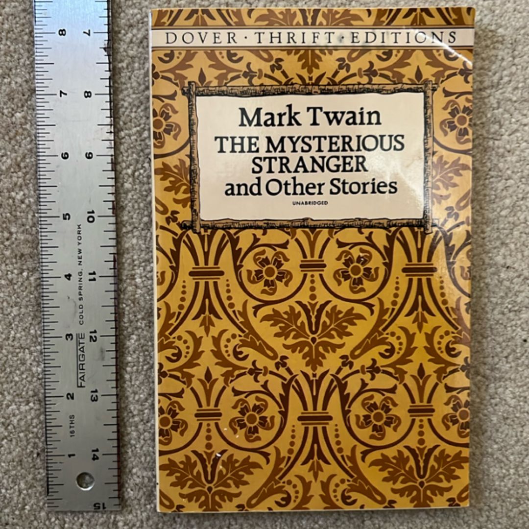 The Mysterious Stranger and Other Stories