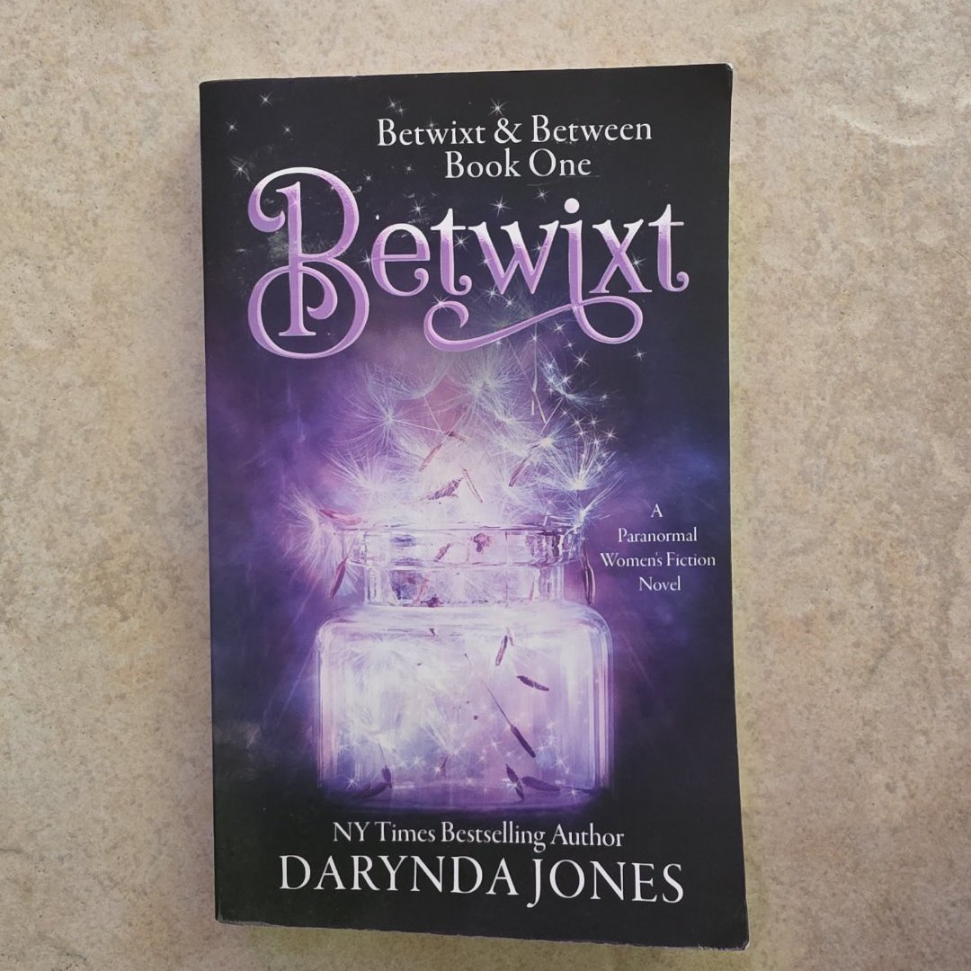 BETWIXT-A Paranormal Women's Fiction Novel