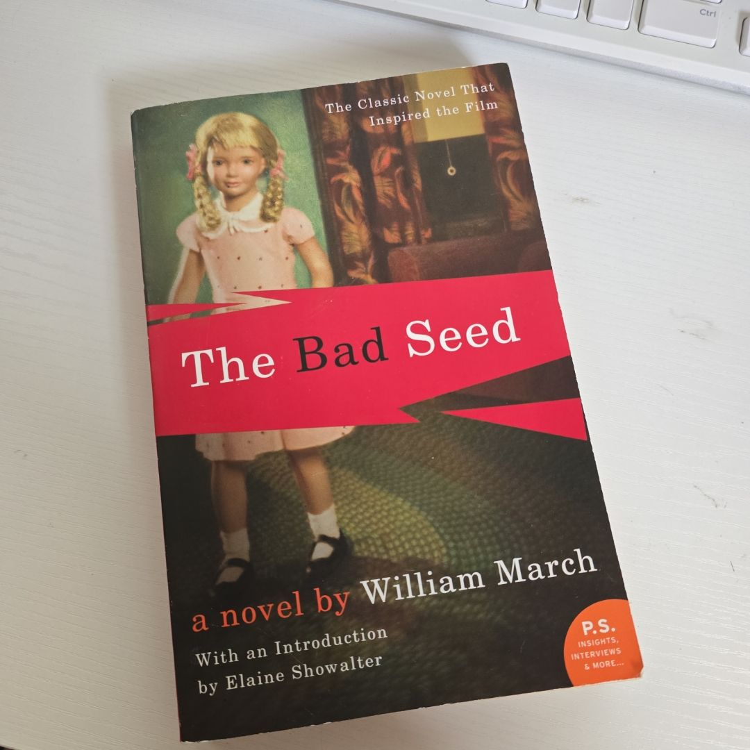 The Bad Seed