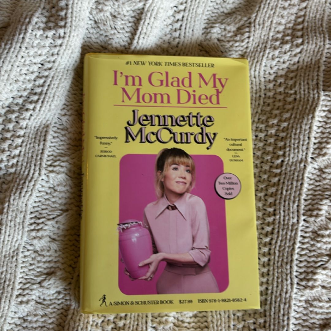 I'm Glad My Mom Died