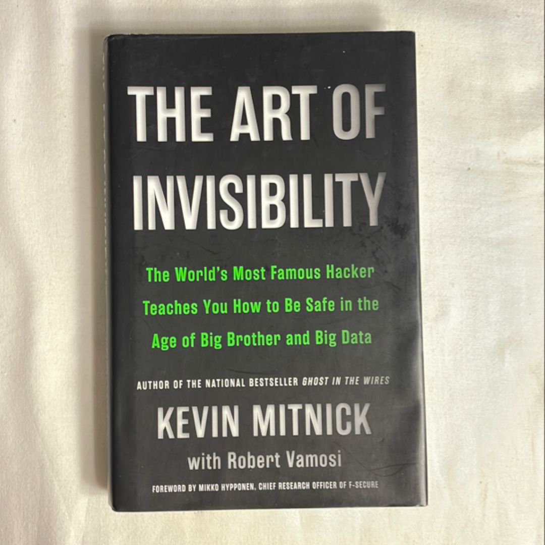 The Art of Invisibility