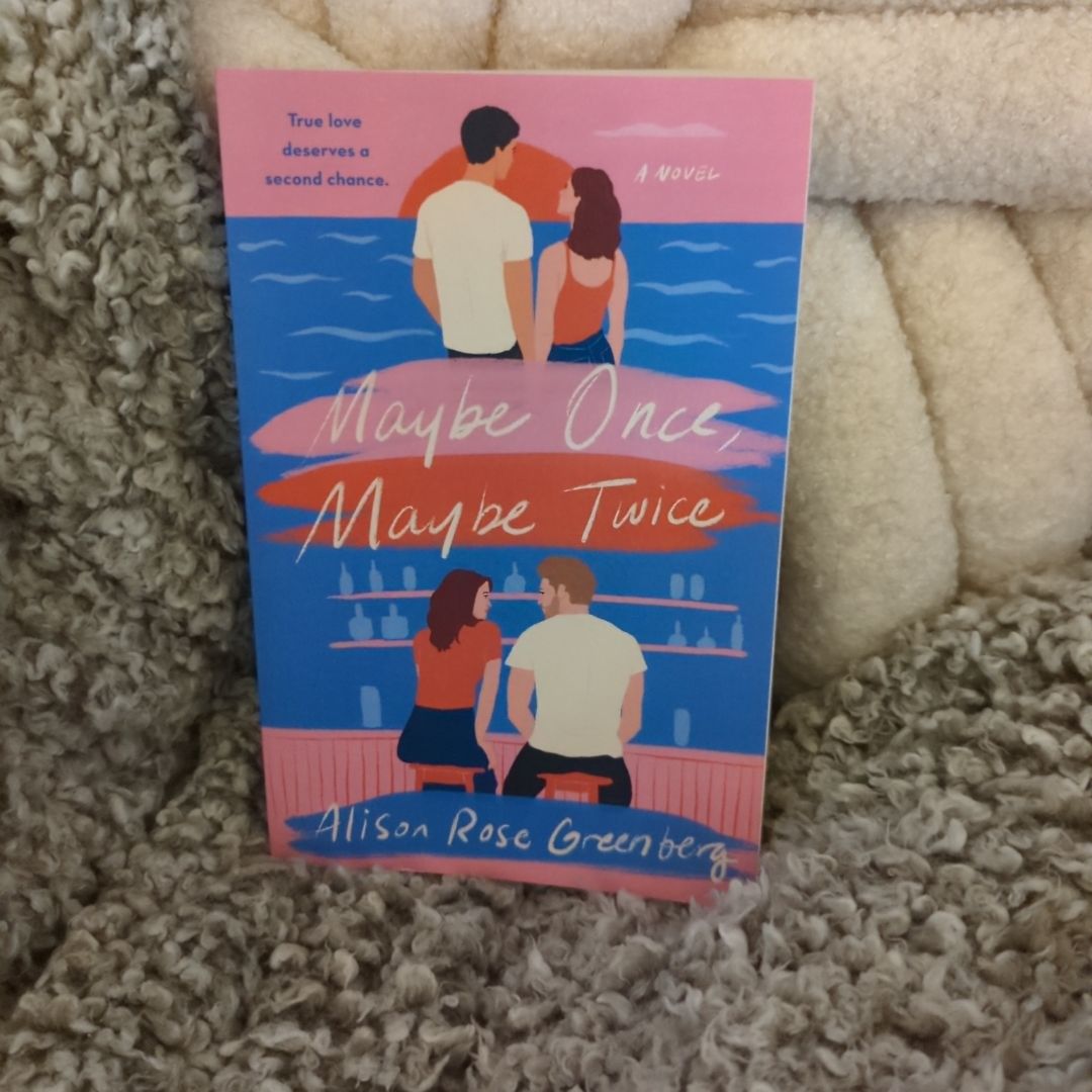 Maybe Once, Maybe Twice