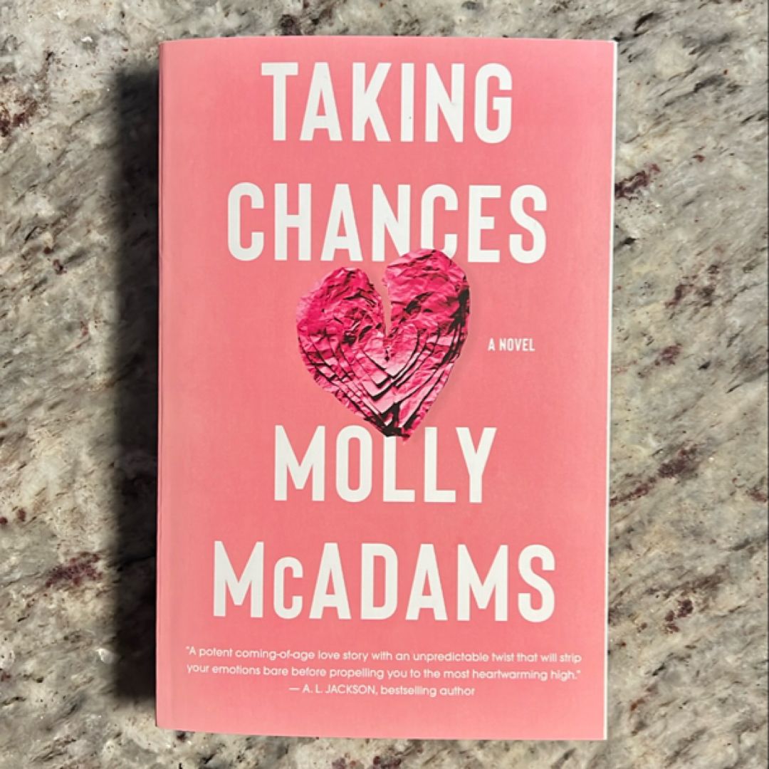 Taking Chances