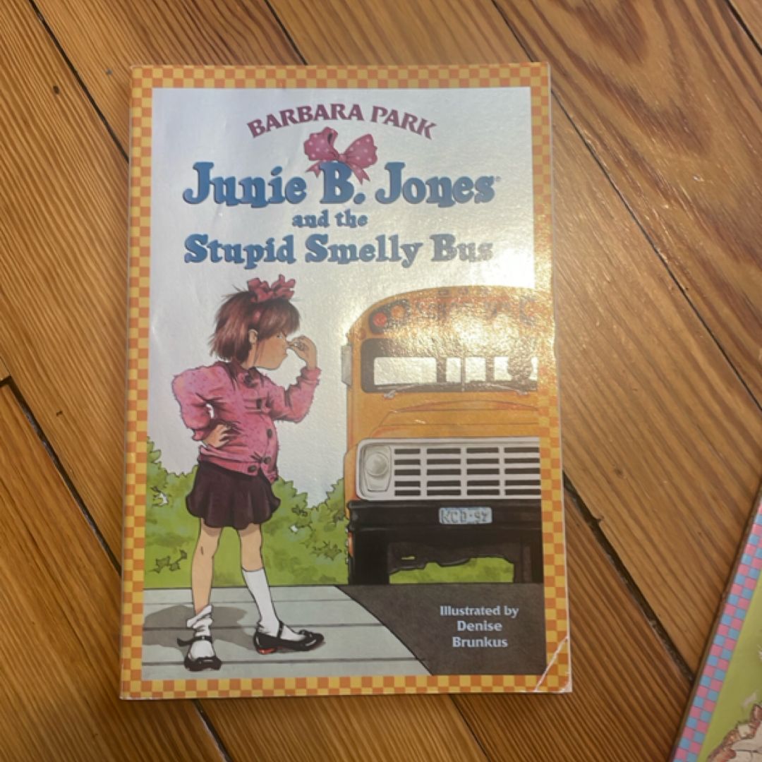 Junie B. Jones #1: Junie B. Jones and the Stupid Smelly Bus