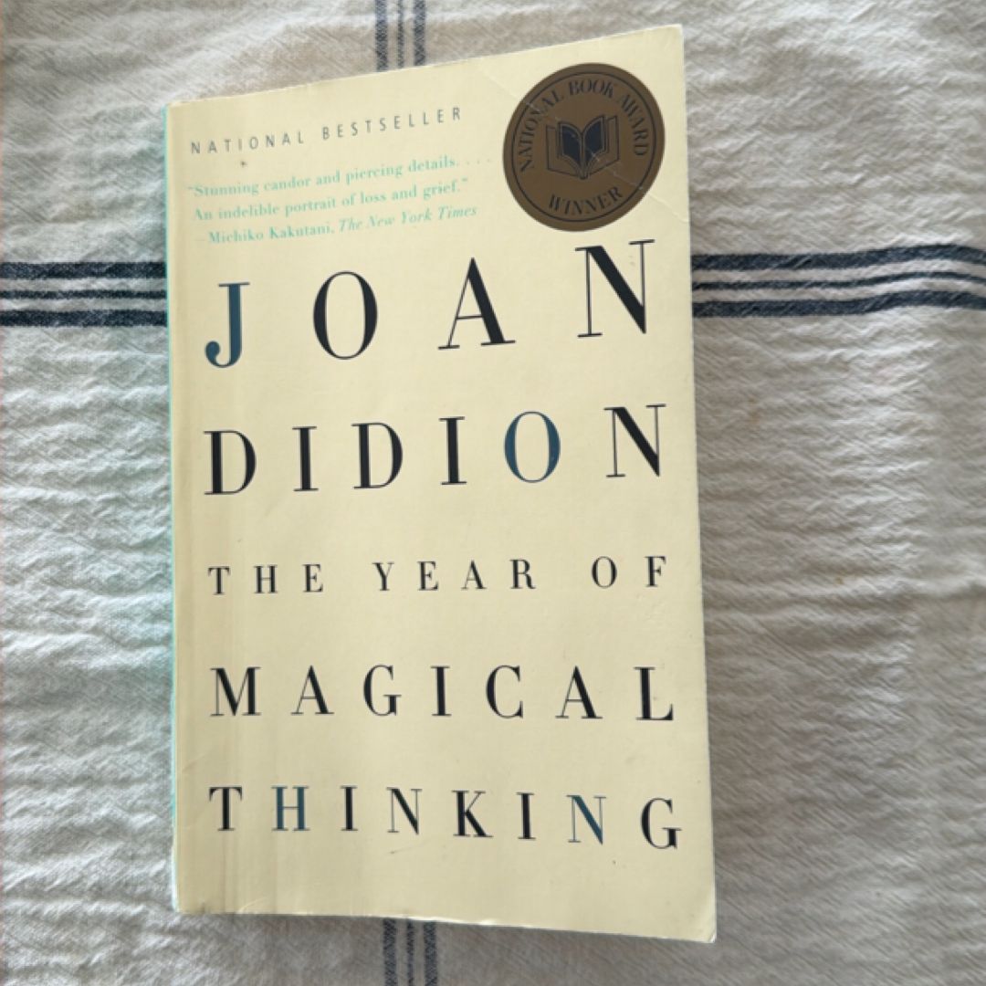 The Year of Magical Thinking