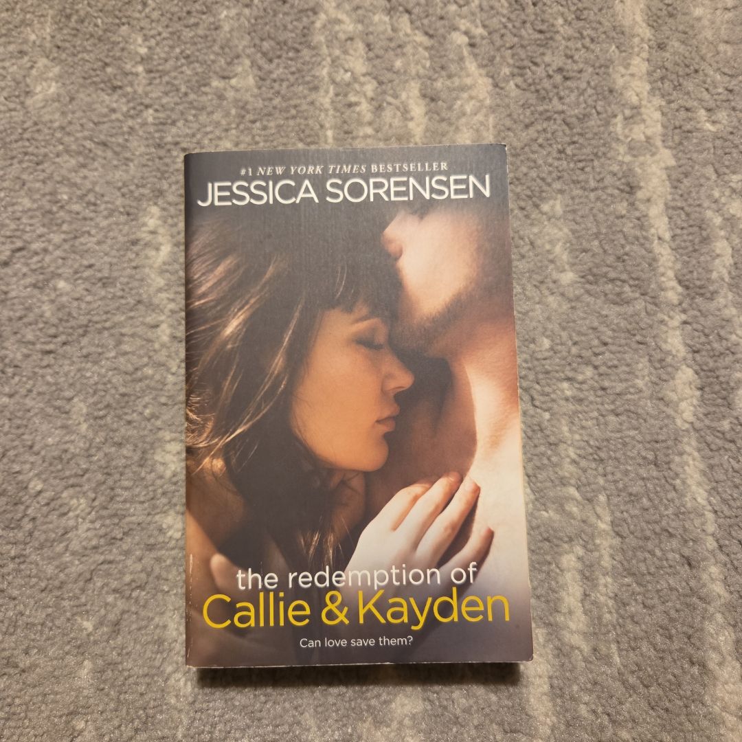 The Redemption of Callie & Kayden