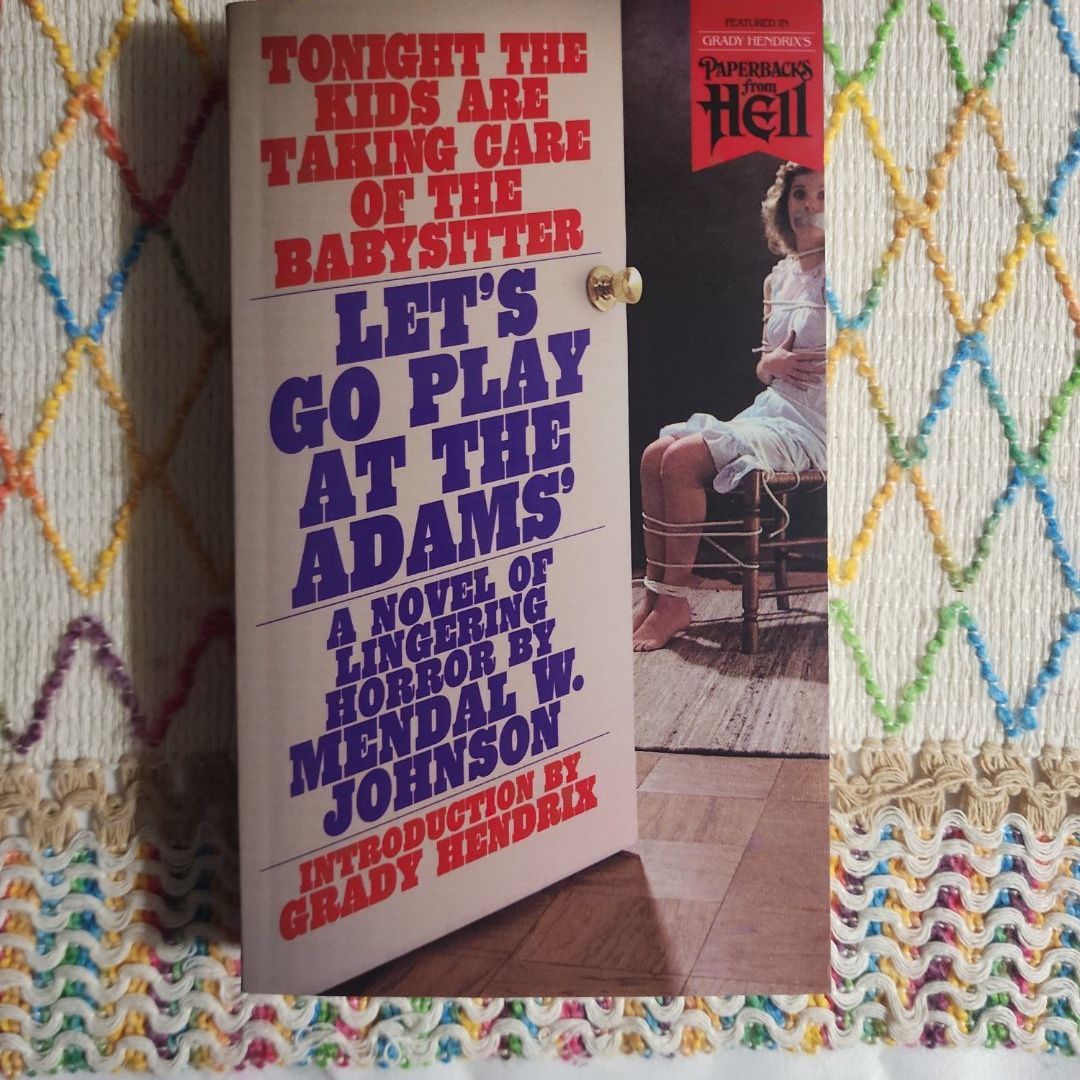 Let's Go Play at the Adams' (Paperbacks from Hell)