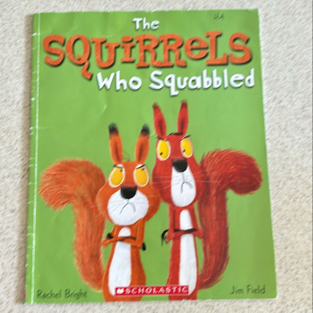 The Squirrels who Squabbled