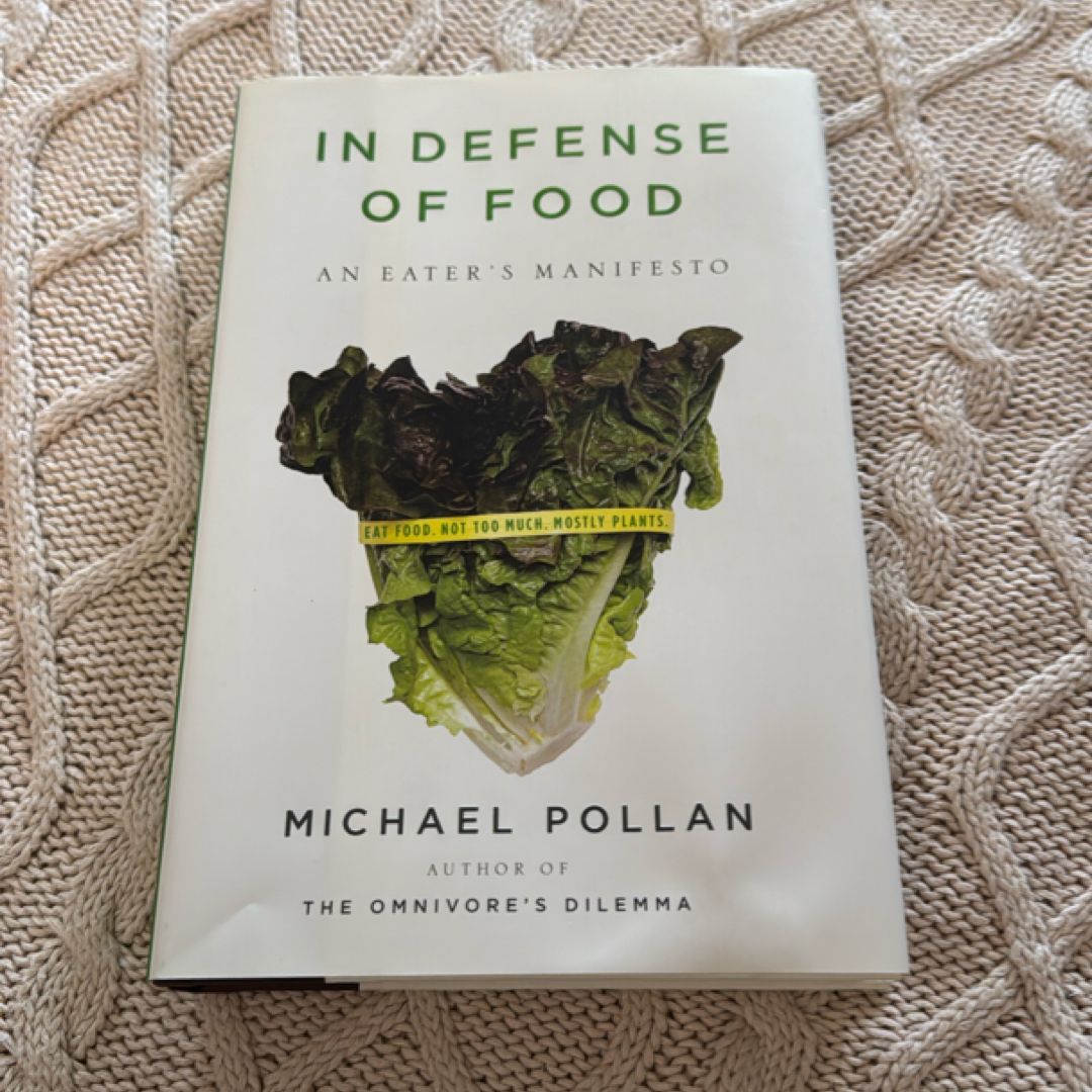 In Defense of Food