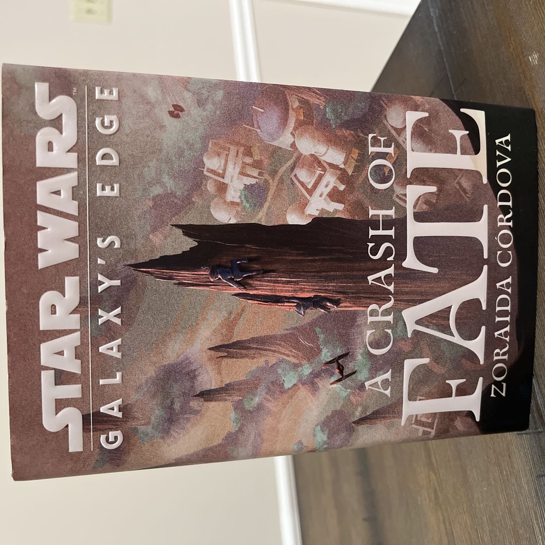 Star Wars: Galaxy's Edge a Crash of Fate