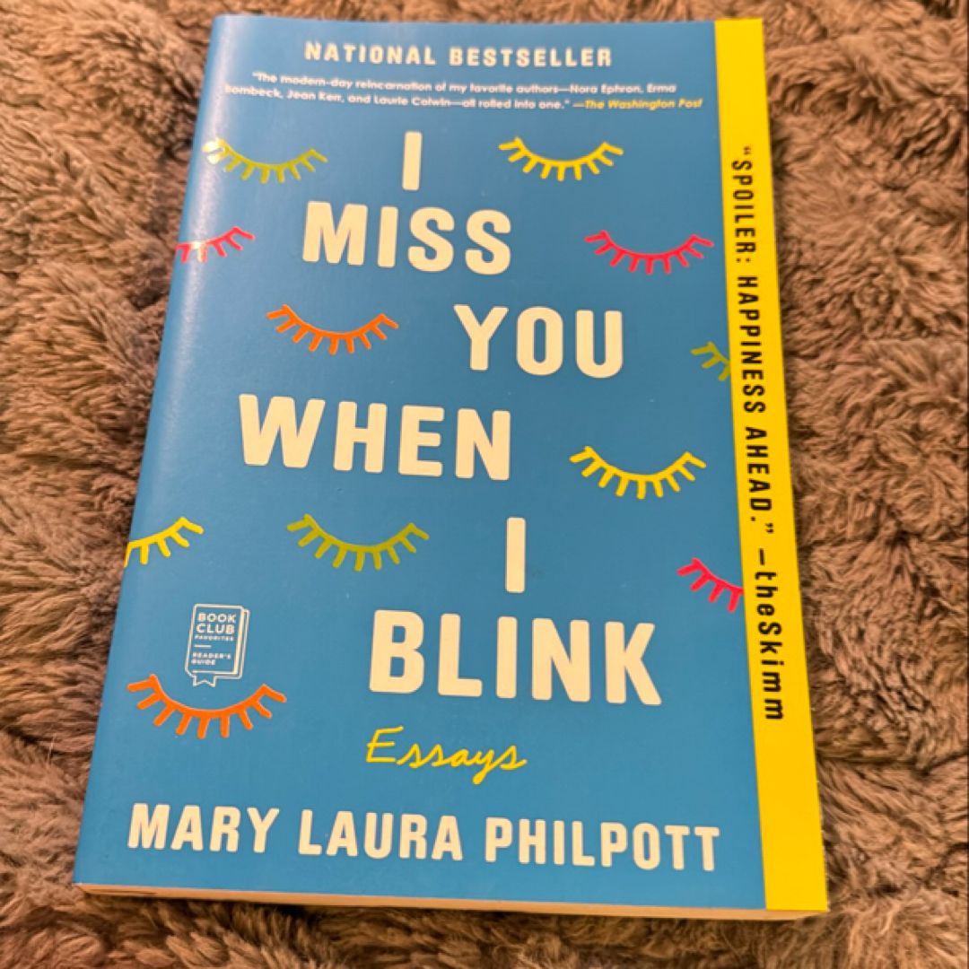 I Miss You When I Blink