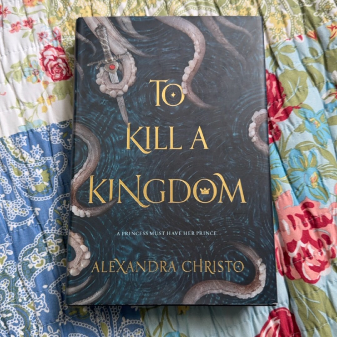 To Kill a Kingdom