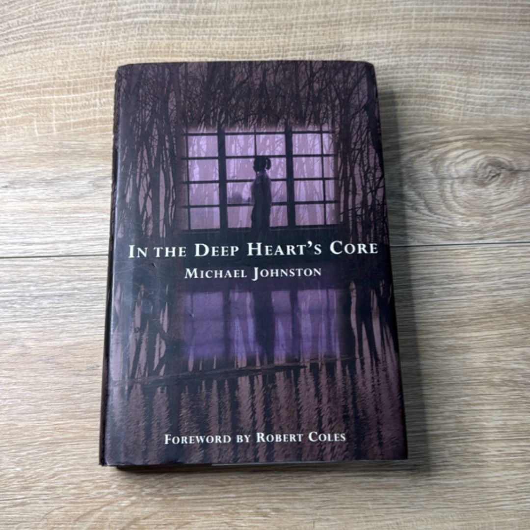 In the Deep Heart's Core