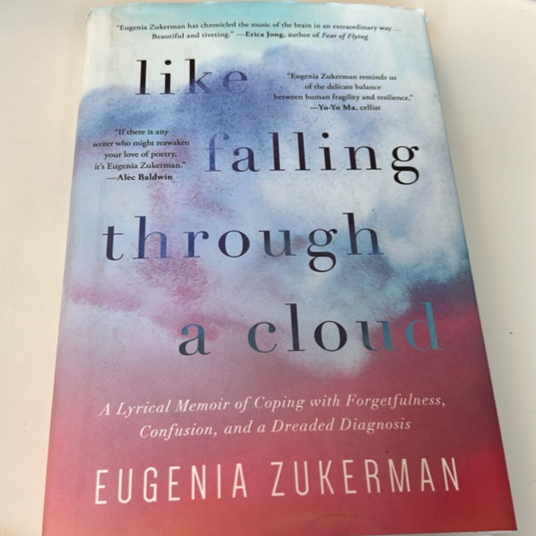 Like Falling Through a Cloud
