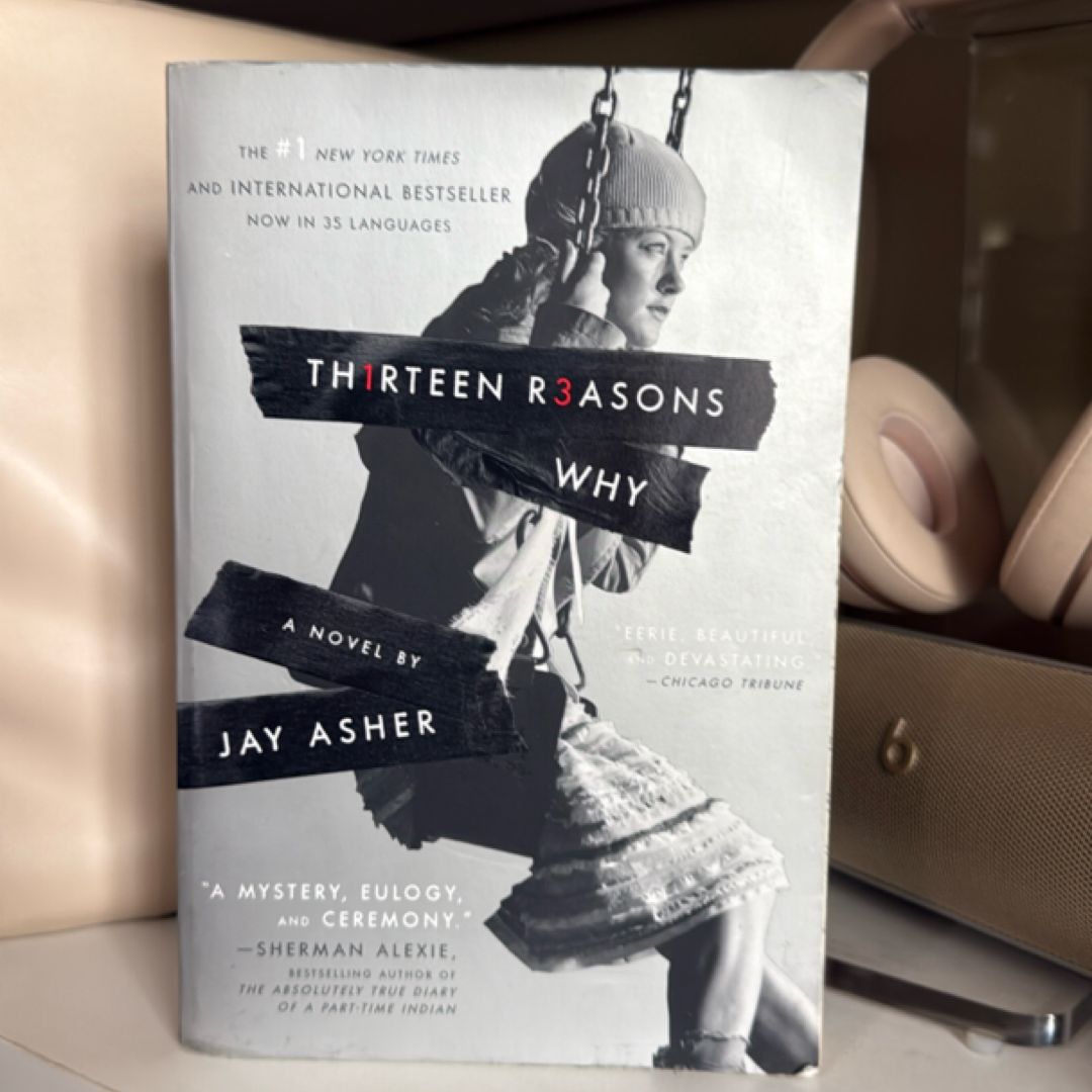 Thirteen Reasons Why