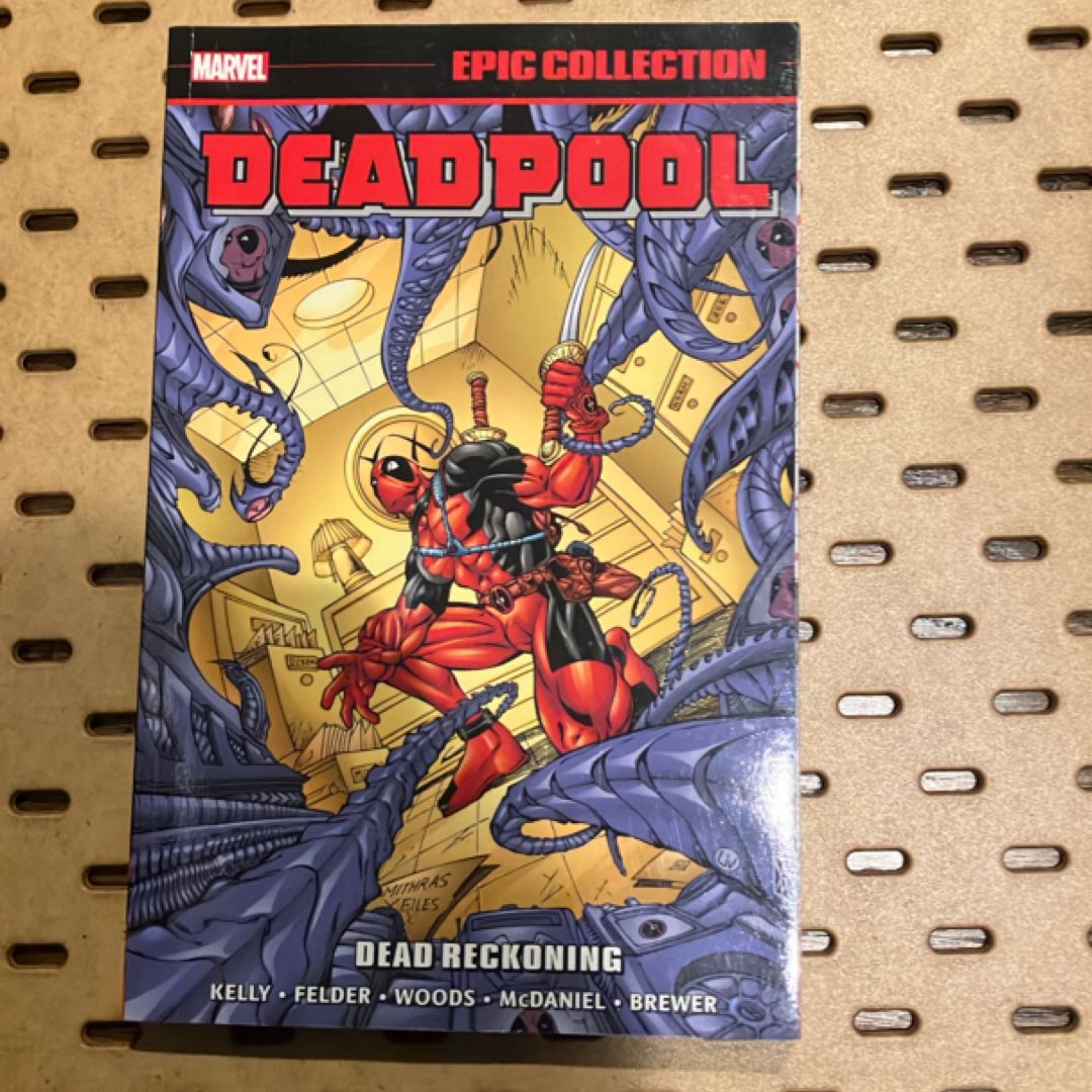 Deadpool Epic Collection: Dead Reckoning