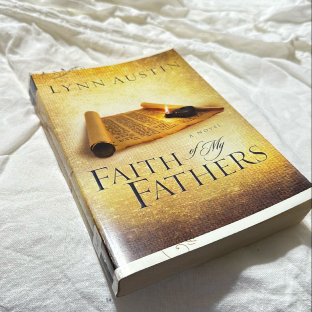Faith of My Fathers