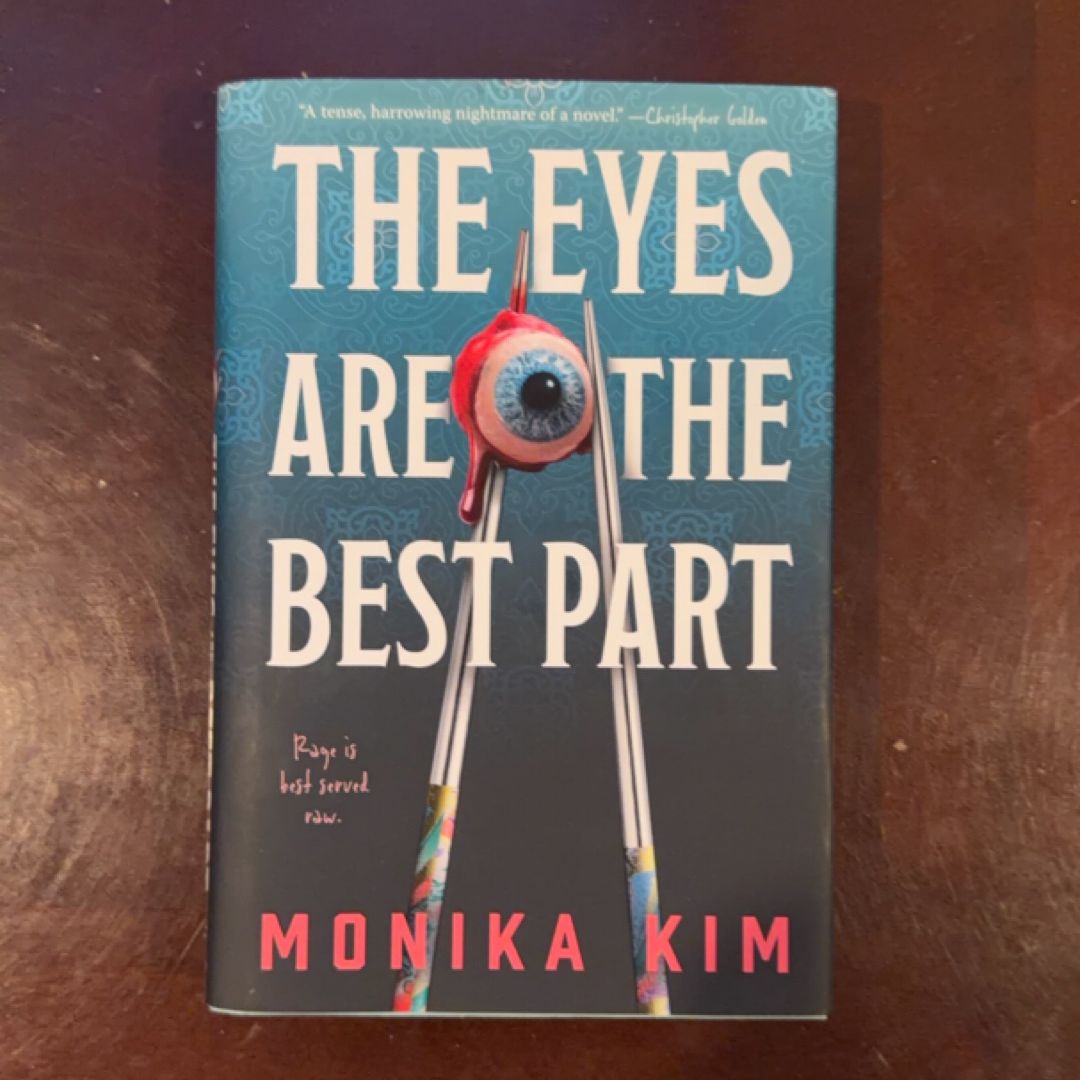 The Eyes Are the Best Part