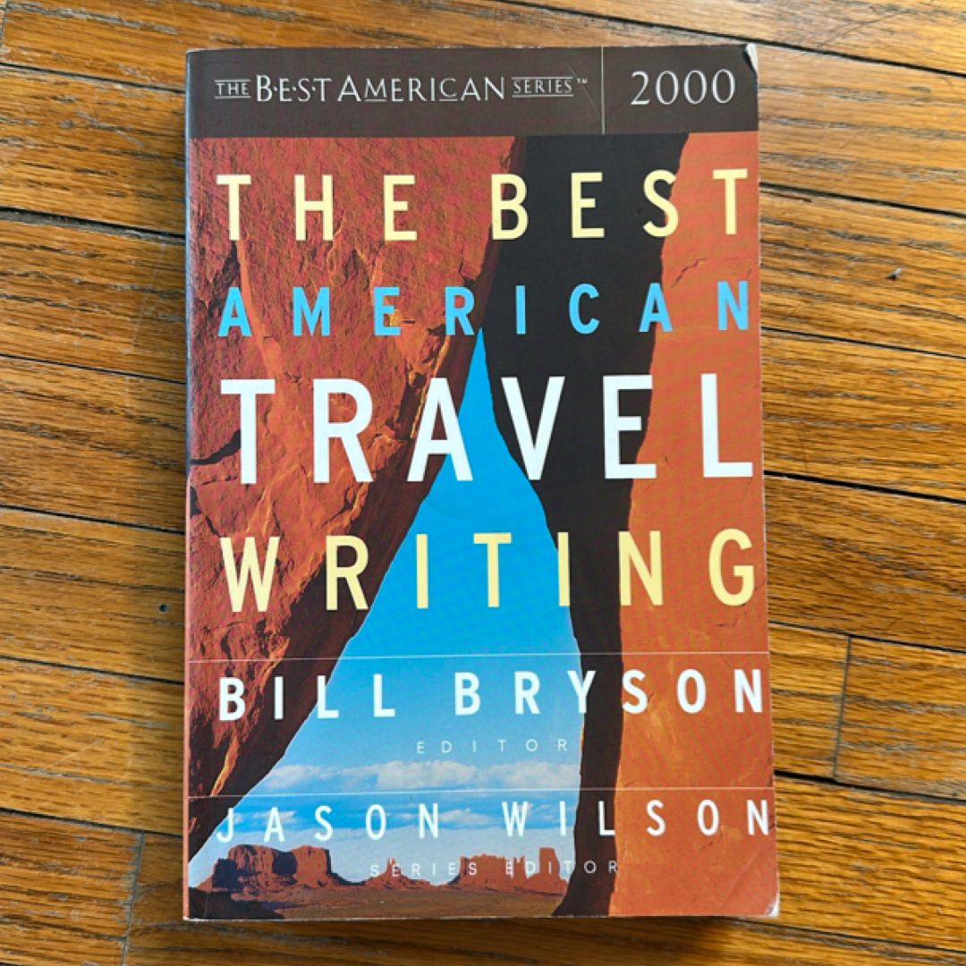 The Best American Travel Writing 2000