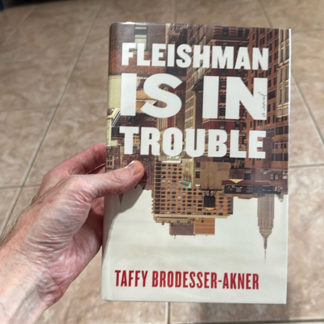 Fleishman Is in Trouble SIGNED