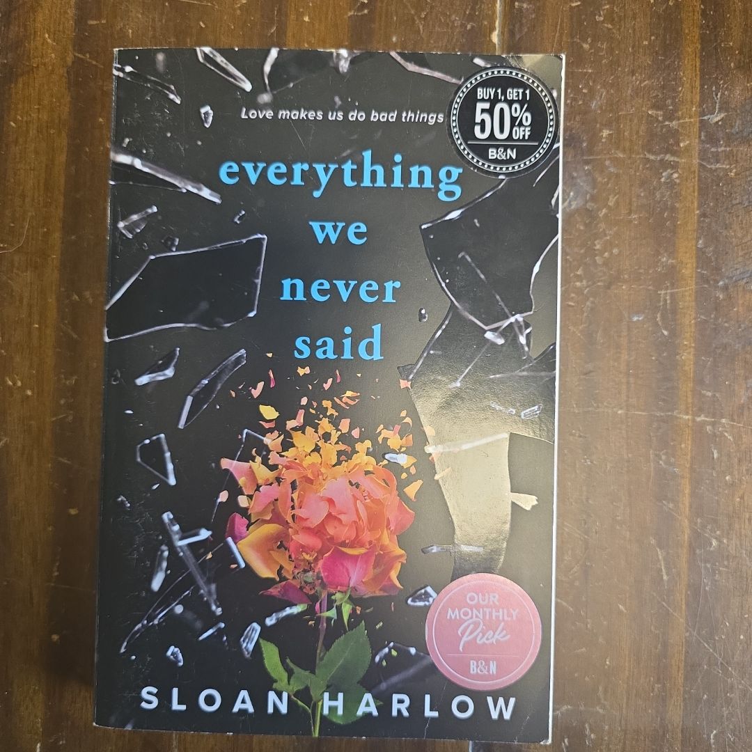 Everything We Never Said