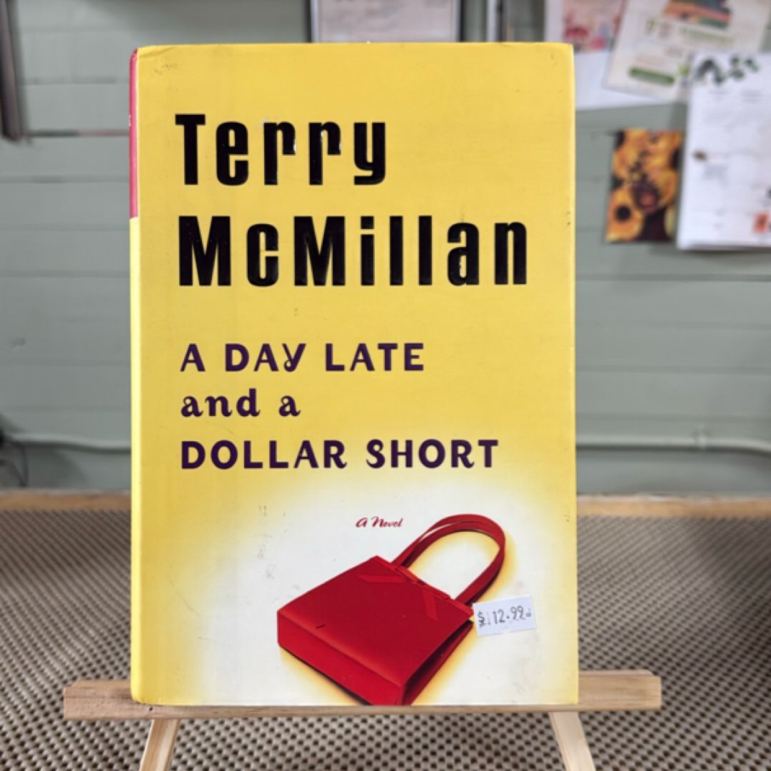 A Day Late and a Dollar Short