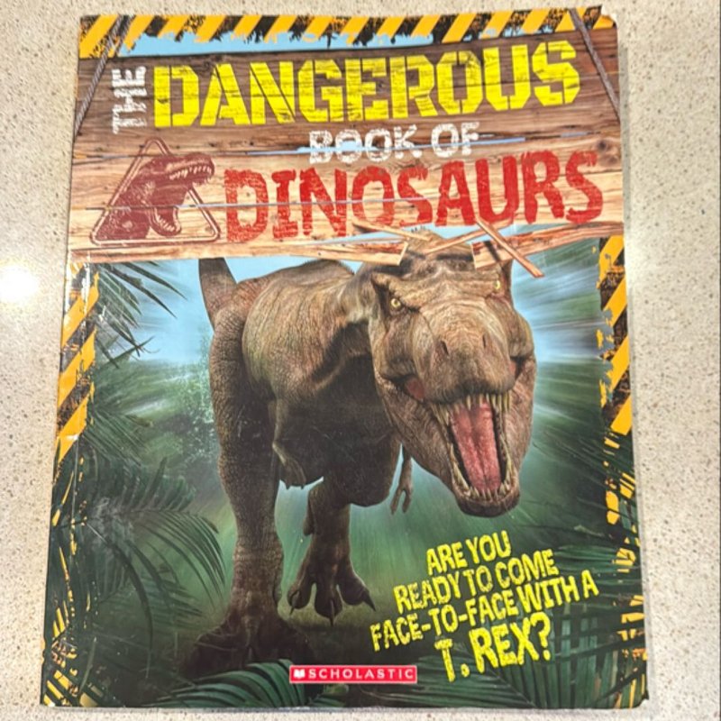 The Dangerous Book of Dinosaurs