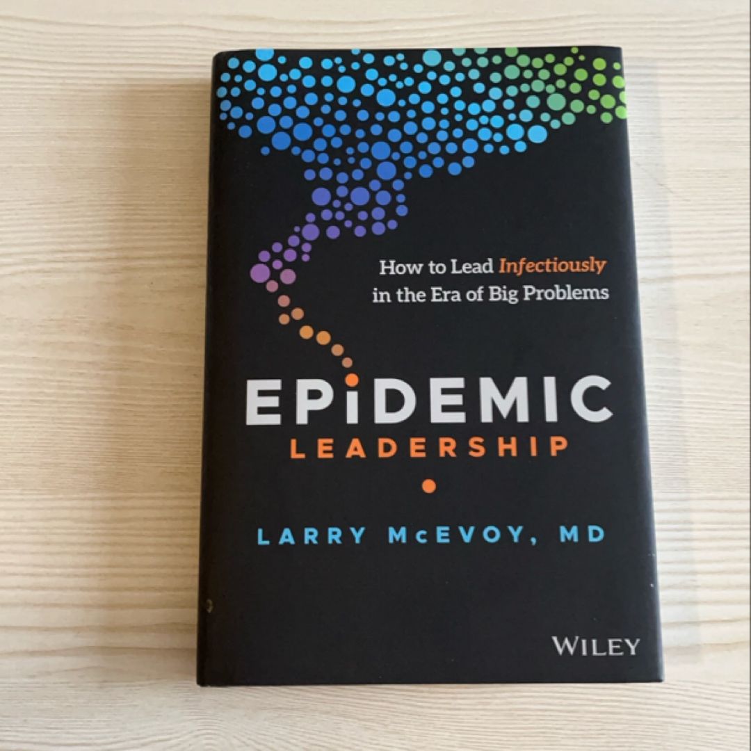 Epidemic Leadership