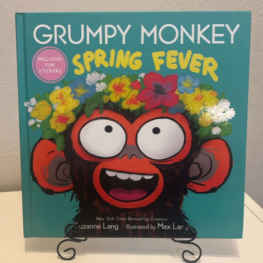 Grumpy Monkey Spring Fever