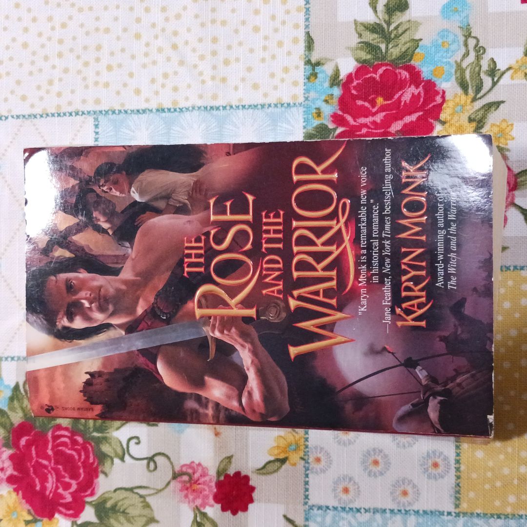 The Rose and the Warrior