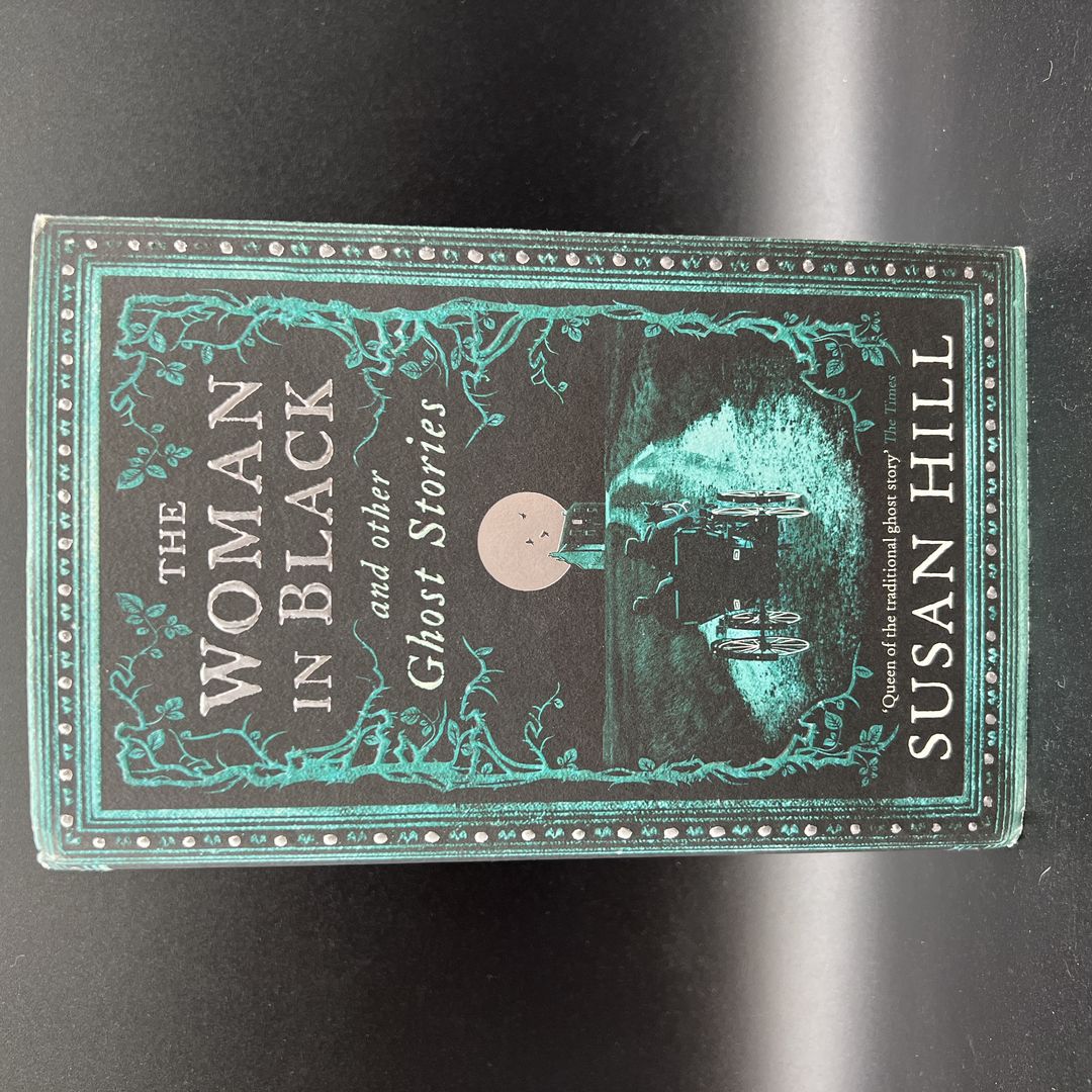 The Woman in Black and Other Ghost Stories