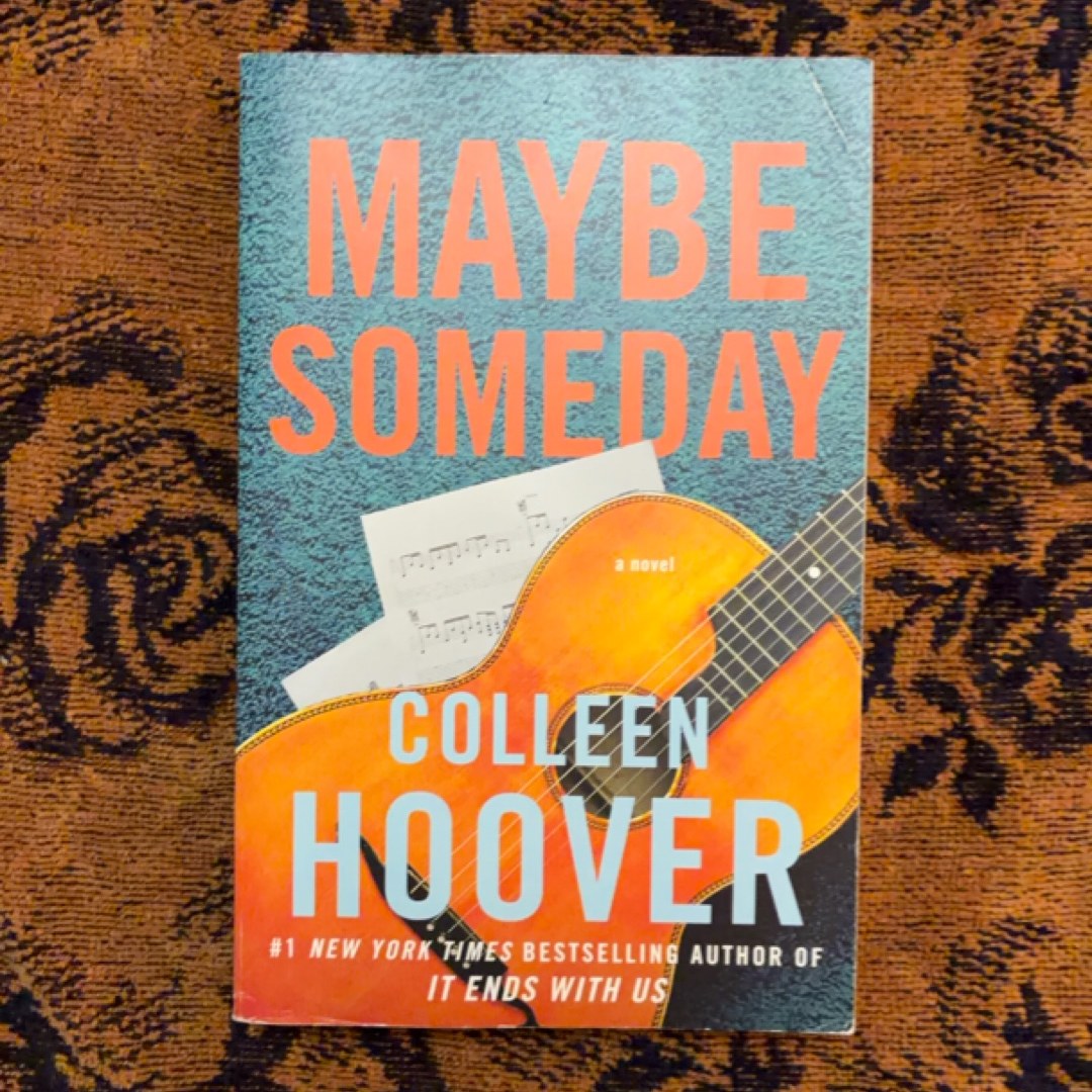 Maybe Someday