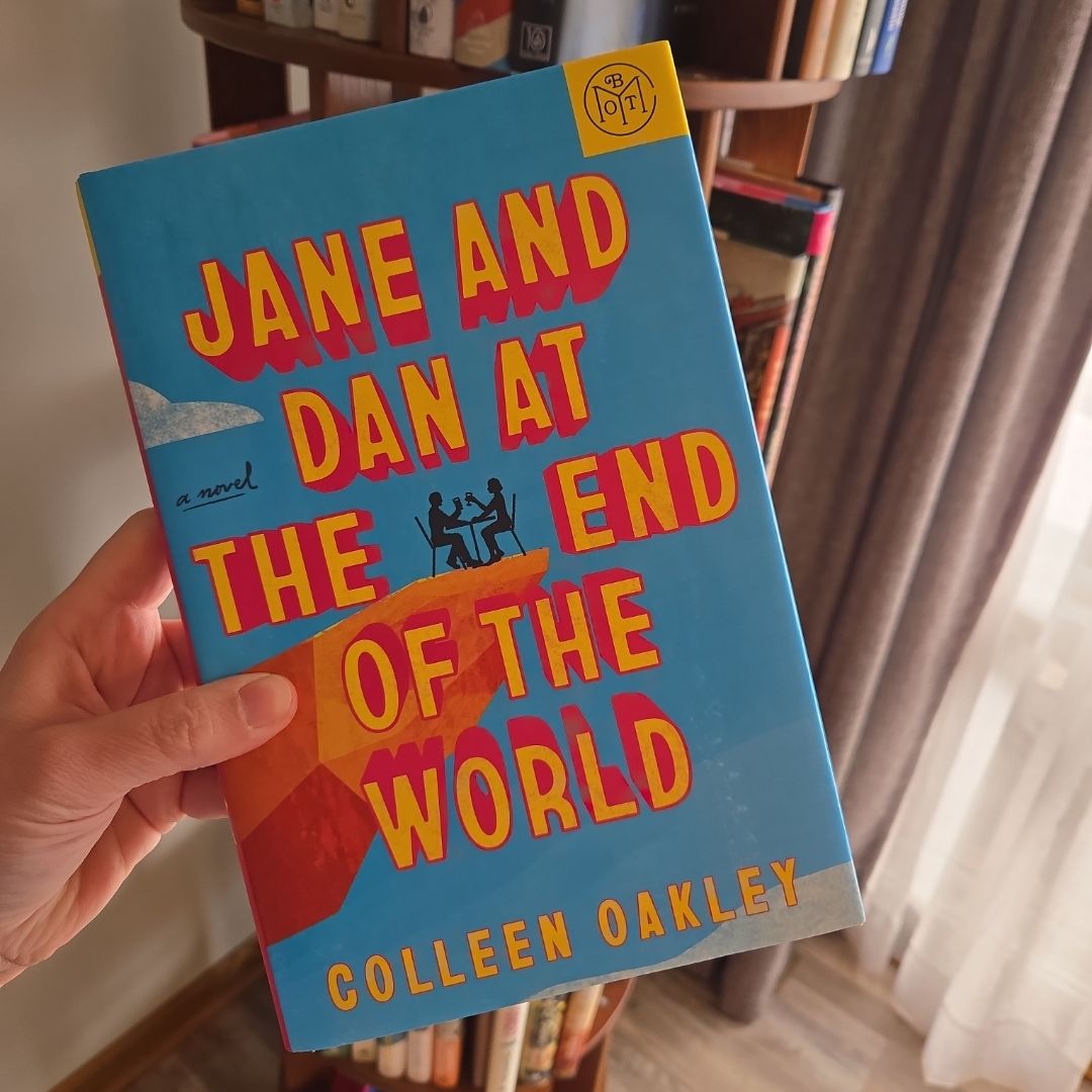 Jane and Dan at the End of the World