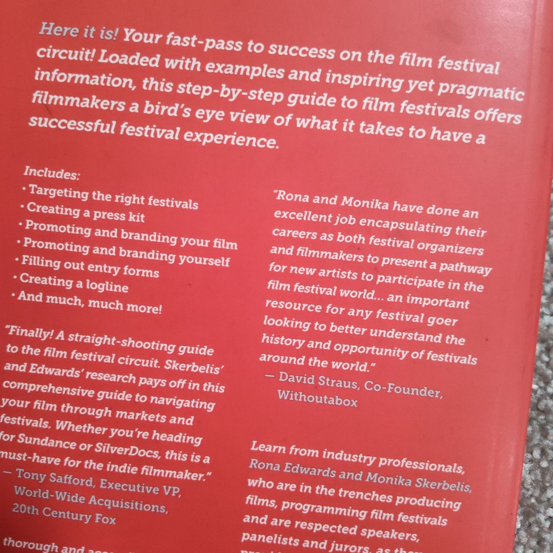 Complete Filmmaker's Guide to Film Festivals