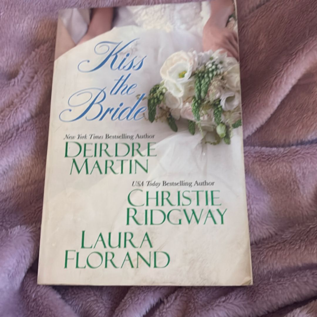 Kiss the Bride