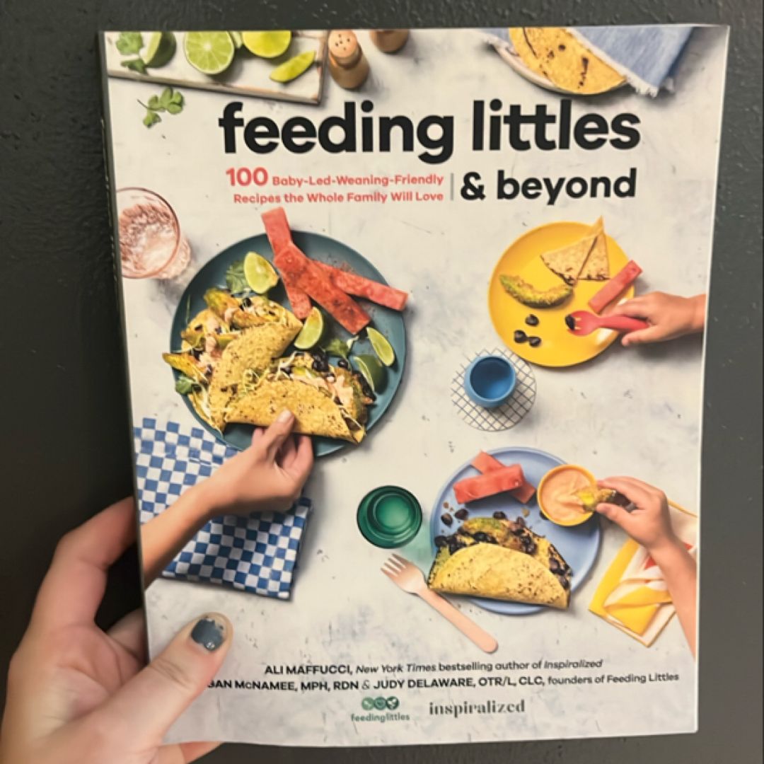 Feeding Littles and Beyond