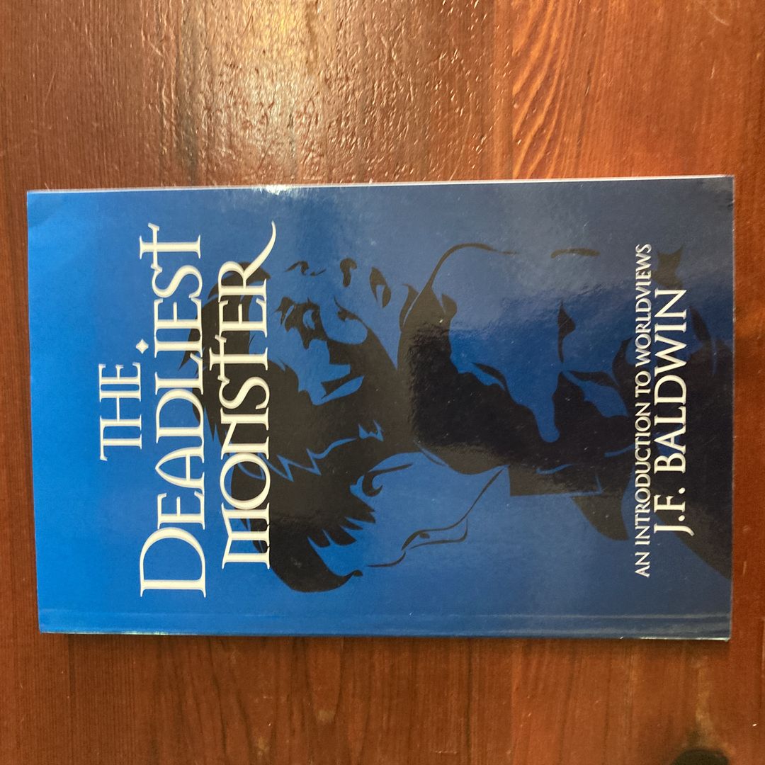 The Deadliest Monster