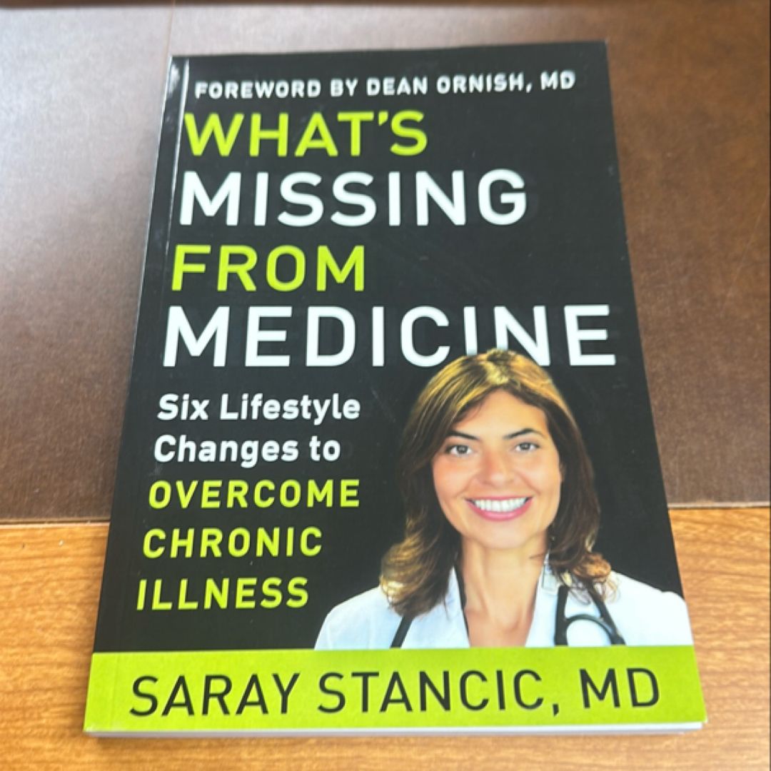 What's Missing from Medicine