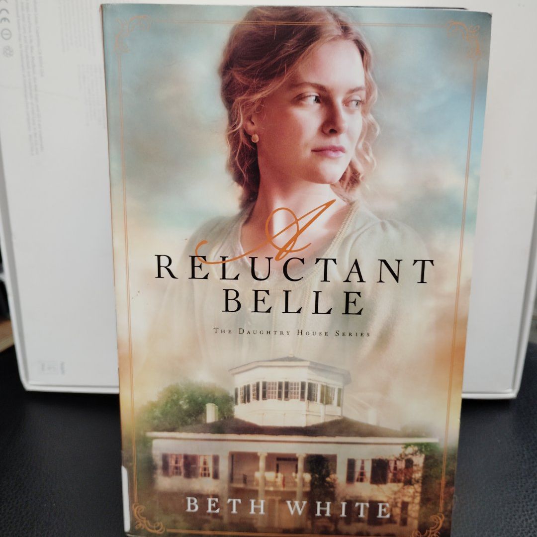 A Reluctant Belle