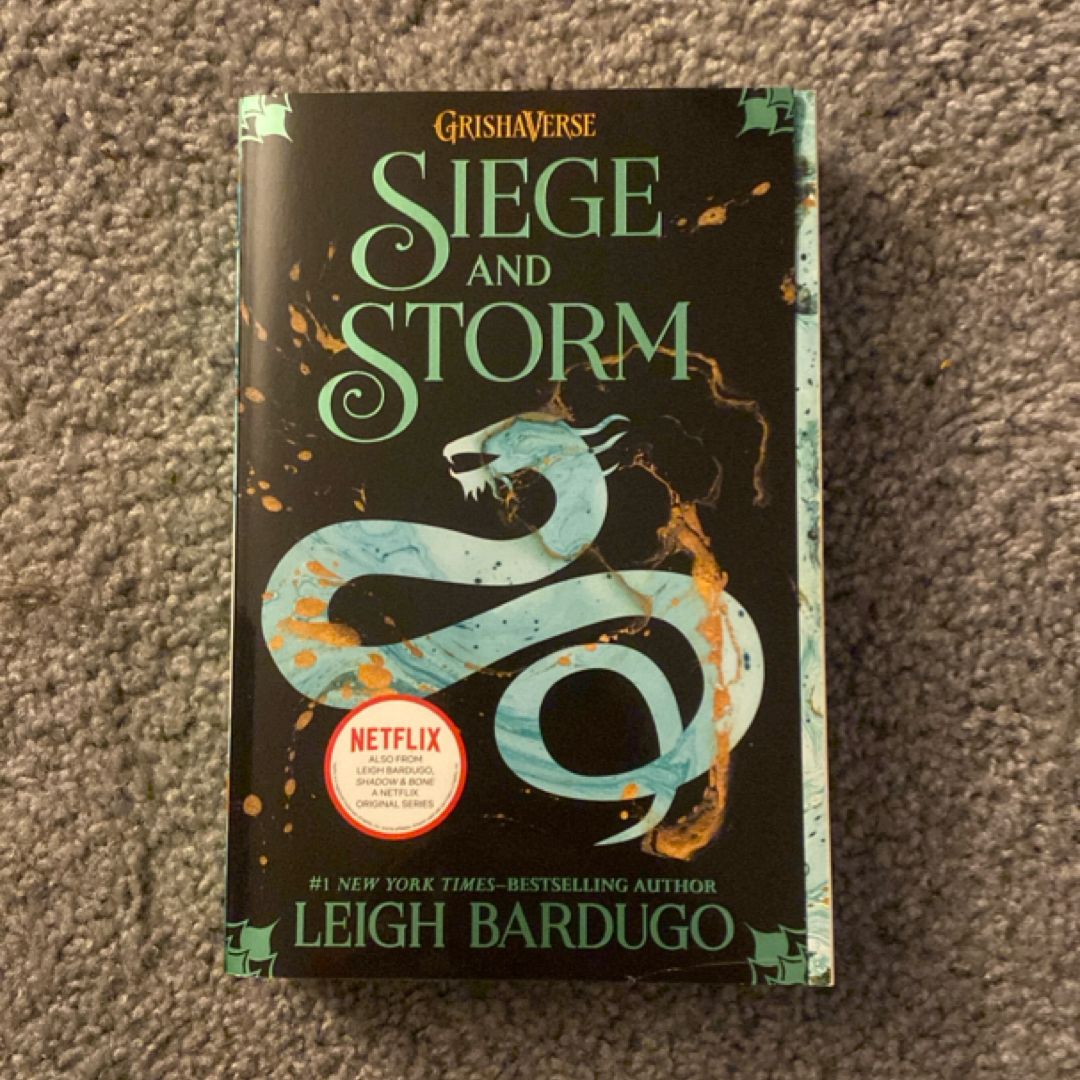Siege and Storm