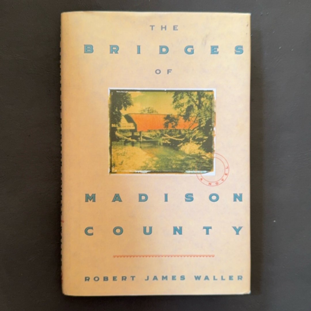 The Bridges of Madison County