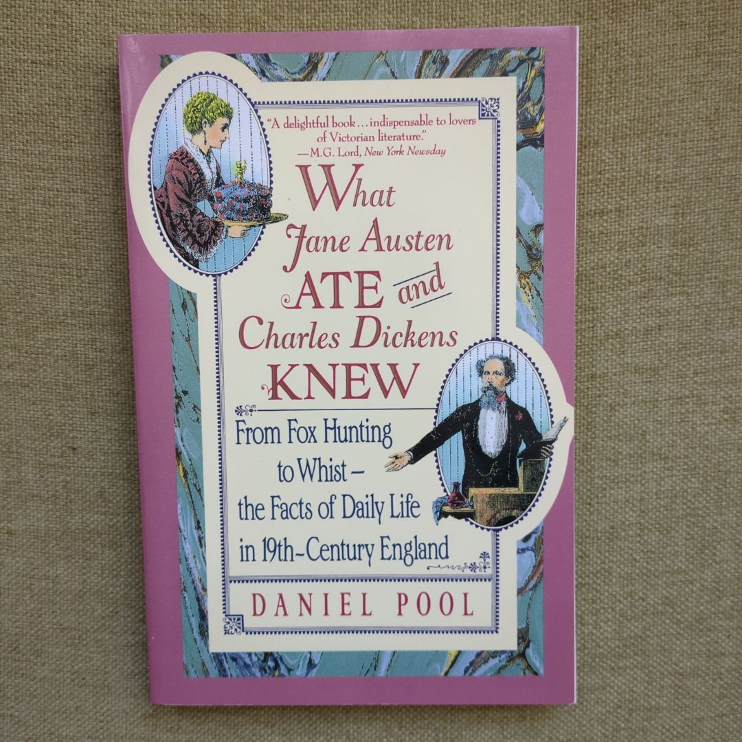 What Jane Austen Ate and Charles Dickens Knew