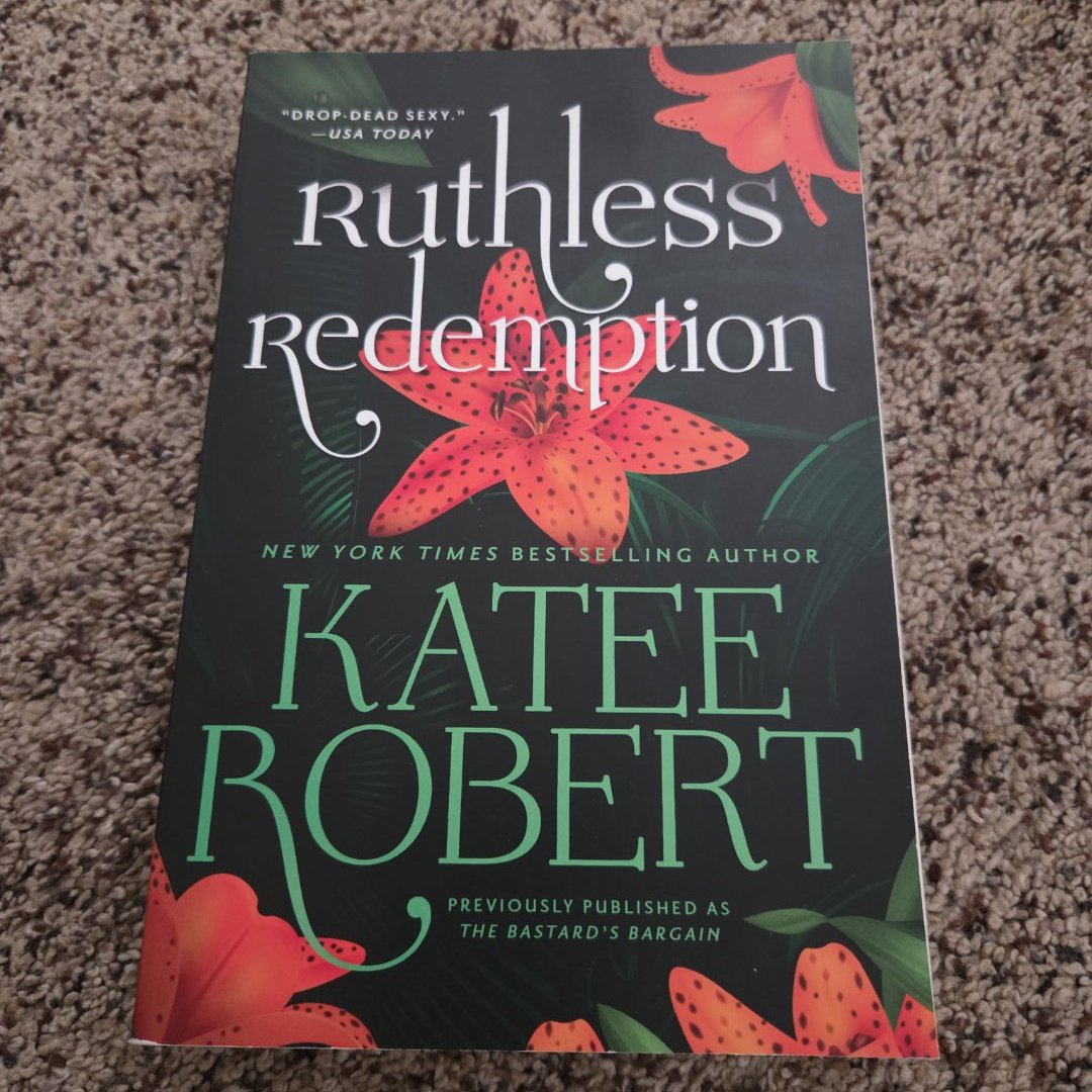 Ruthless Redemption (previously Published As the Bastard's Bargain)