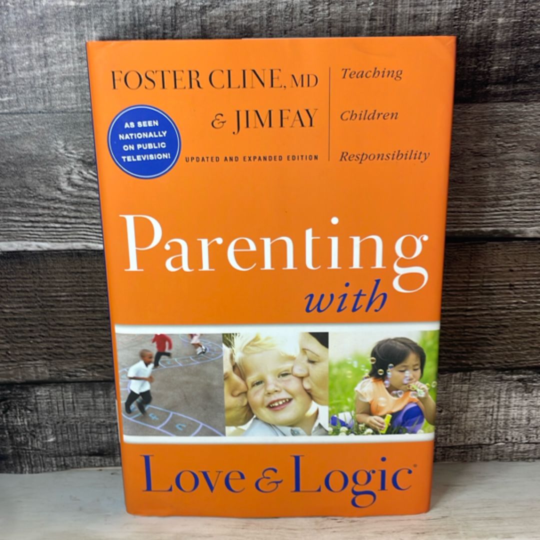 Parenting with Love and Logic