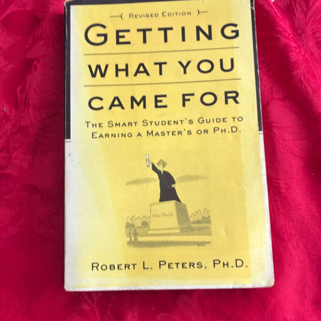 Getting What You Came For