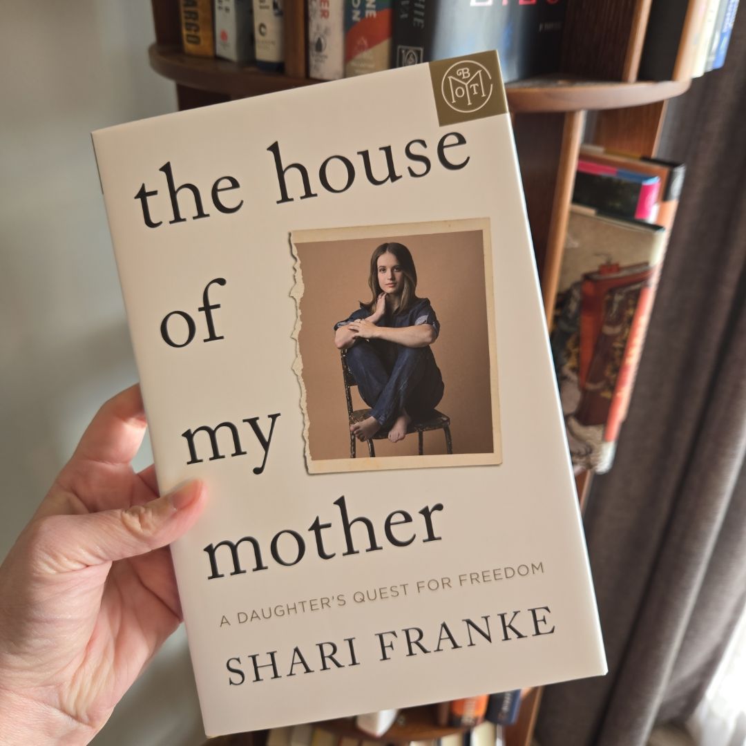 The House of My Mother