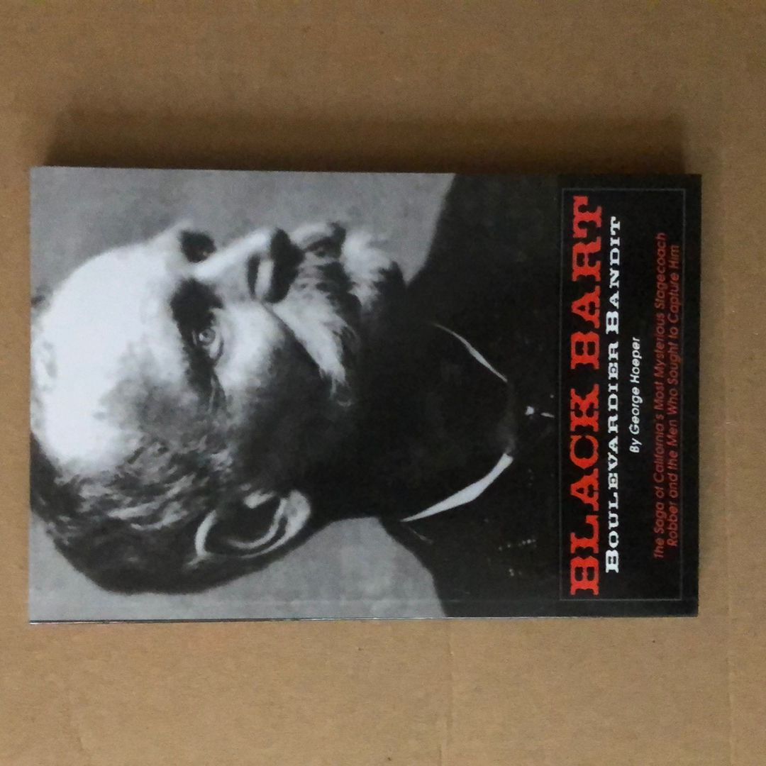 Black Bart: Boulevardier Bandit