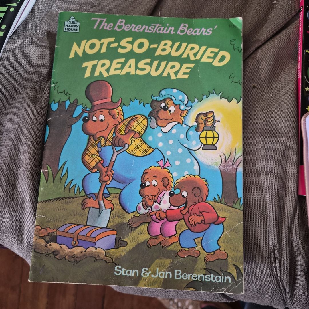 The Berenstain Bears and the Not-So-Buried Treasure