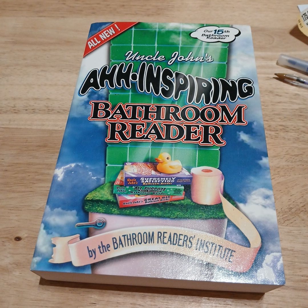 Uncle John's Ahh-Inspiring Bathroom Reader