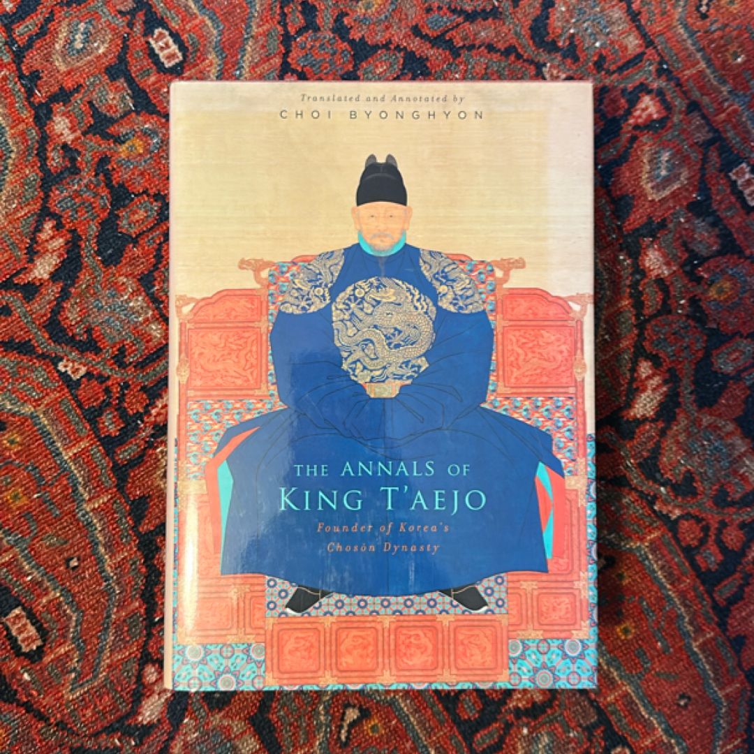 The Annals of King T'aejo